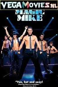 magic mike 2012 , vegamovies3