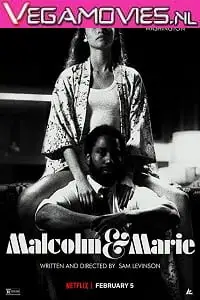 malcolm and marie 2021 , vegamovies3