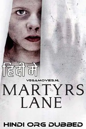 martyrs lane 2021 , vegamovies3