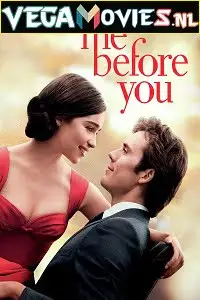 me before you 2016 , vegamovies3