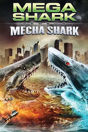 mega shark vs mecha shark 2014 , vegamovies3
