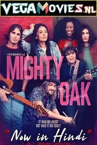 mighty oak 2020 , vegamovies3