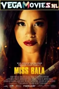 miss bala 2019 , vegamovies3