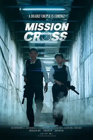 mission cross netflix 2024 , vegamovies3