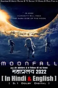 moonfall 2022 , vegamovies3