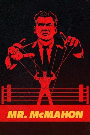 mr. mcmahon netflix 2024 , vegamovies3