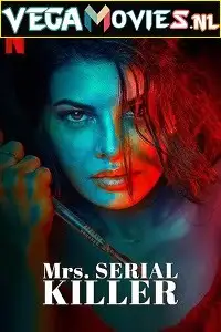 mrs. serial killer 2020 , vegamovies3