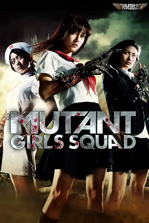mutant girls squad 2010 , vegamovies3