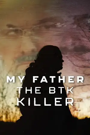 my father the btk killer 2025 , vegamovies3