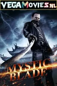 mystic blade 2014 , vegamovies3