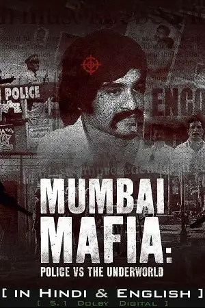 netflix mumbai mafia police vs the underworld 2023 , vegamovies3