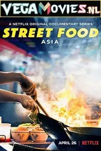 netflix street food 2019 , vegamovies3
