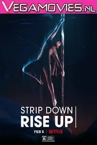 netflix strip down rise up 2021 , vegamovies3