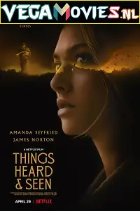 netflix things heard and seen 2021 , vegamovies3