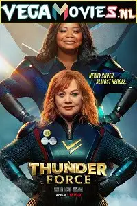 netflix thunder force 2021 , vegamovies3