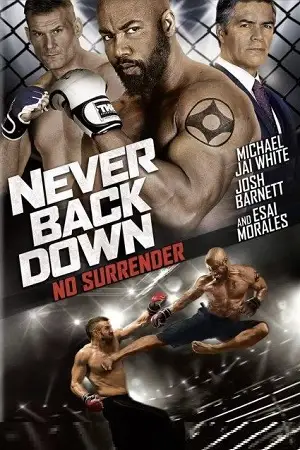 never back down no surrender 2016 , vegamovies3