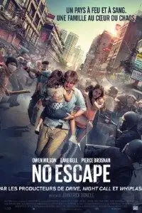 no escape 2015 , vegamovies3