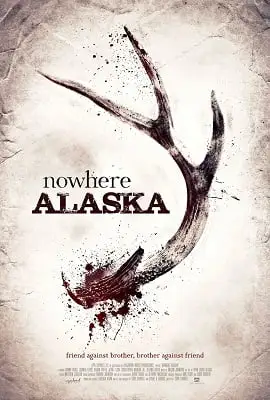 nowhere alaska 2020 , vegamovies3