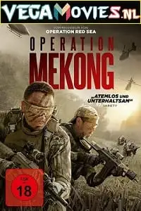 operation mekong 2016 , vegamovies3