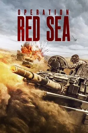operation red sea 2018 , vegamovies3