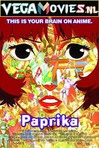 paprika 2006 , vegamovies3