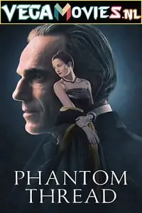 phantom thread 2017 , vegamovies3