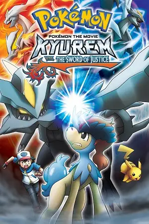 pok mon the movie kyurem vs. the sword of justice 2012 , vegamovies3