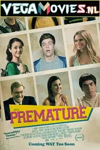 premature 2014 , vegamovies3