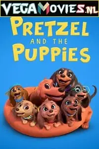 pretzel and the puppies 2022 , vegamovies3