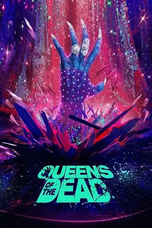 queens of the dead 2025 , vegamovies3