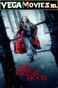 red riding hood 2011 , vegamovies3
