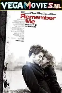 remember me 2010 , vegamovies3
