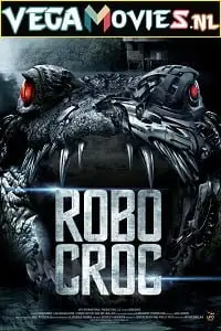 robocroc 2013 , vegamovies3
