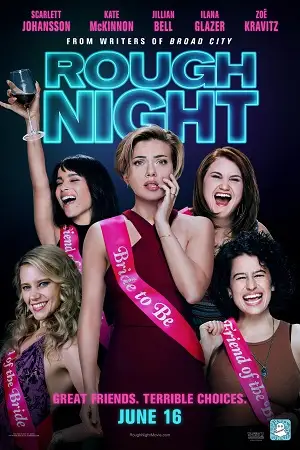 rough night 2017 , vegamovies3