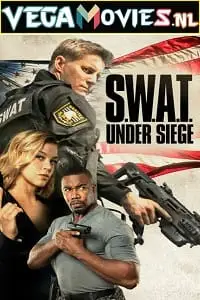 s.w.a.t. under siege 2017 , vegamovies3