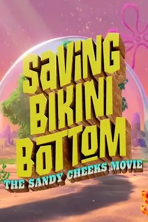 saving bikini bottom the sandy cheeks movie 2024 , vegamovies3