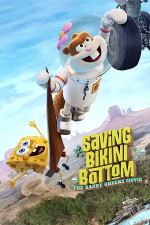 saving bikini bottom the sandy cheeks movie 2024 , vegamovies3