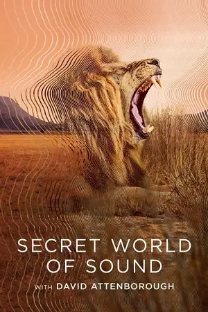 secret world of sound with david attenborough s01 2024 , vegamovies3