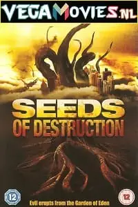 seeds of destruction 2011 , vegamovies3