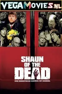 shaun of the dead 2004 , vegamovies3