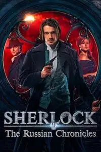 sherlock the russian chronicles season 1, vegamovies3