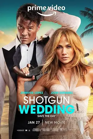 shotgun wedding 2022 , vegamovies3