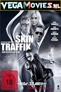 skin traffik 2015 , vegamovies3