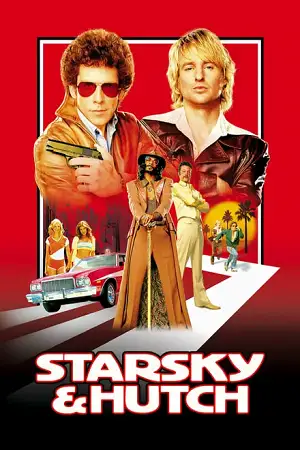 starsky and hutch 2004 , vegamovies3