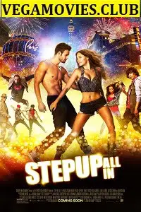 step up all in 2014 , vegamovies3