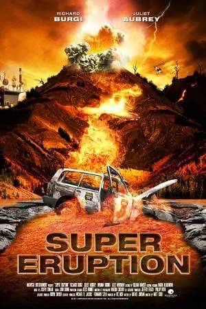 super eruption 2011 , vegamovies3