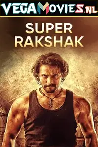 super rakshak rathaavara 2015 , vegamovies3