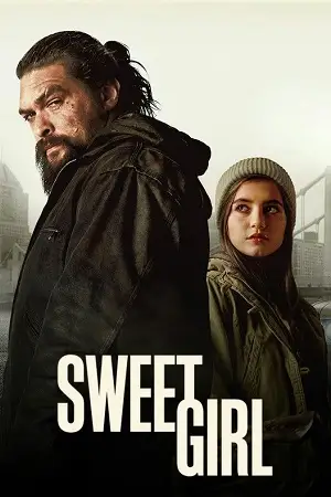 sweet girl 2021 , vegamovies3