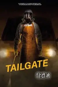 tailgate 2019 , vegamovies3
