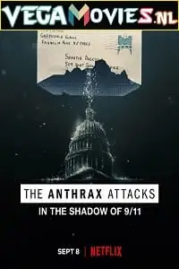 the anthrax attacks 2022 , vegamovies3